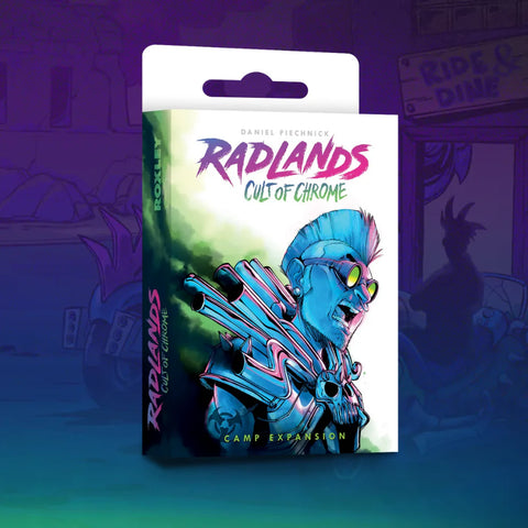 Radlands: Cult Of Chrome Expansion