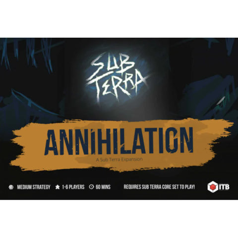 Sub Terra: Annihilation Expansion